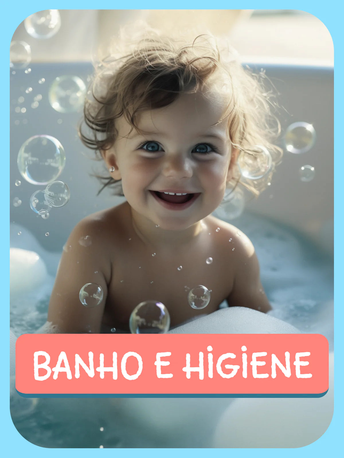 Banho e Higiene