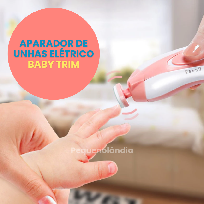 Baby Trim - Aparador de Unhas Elétrico Para Crianças
