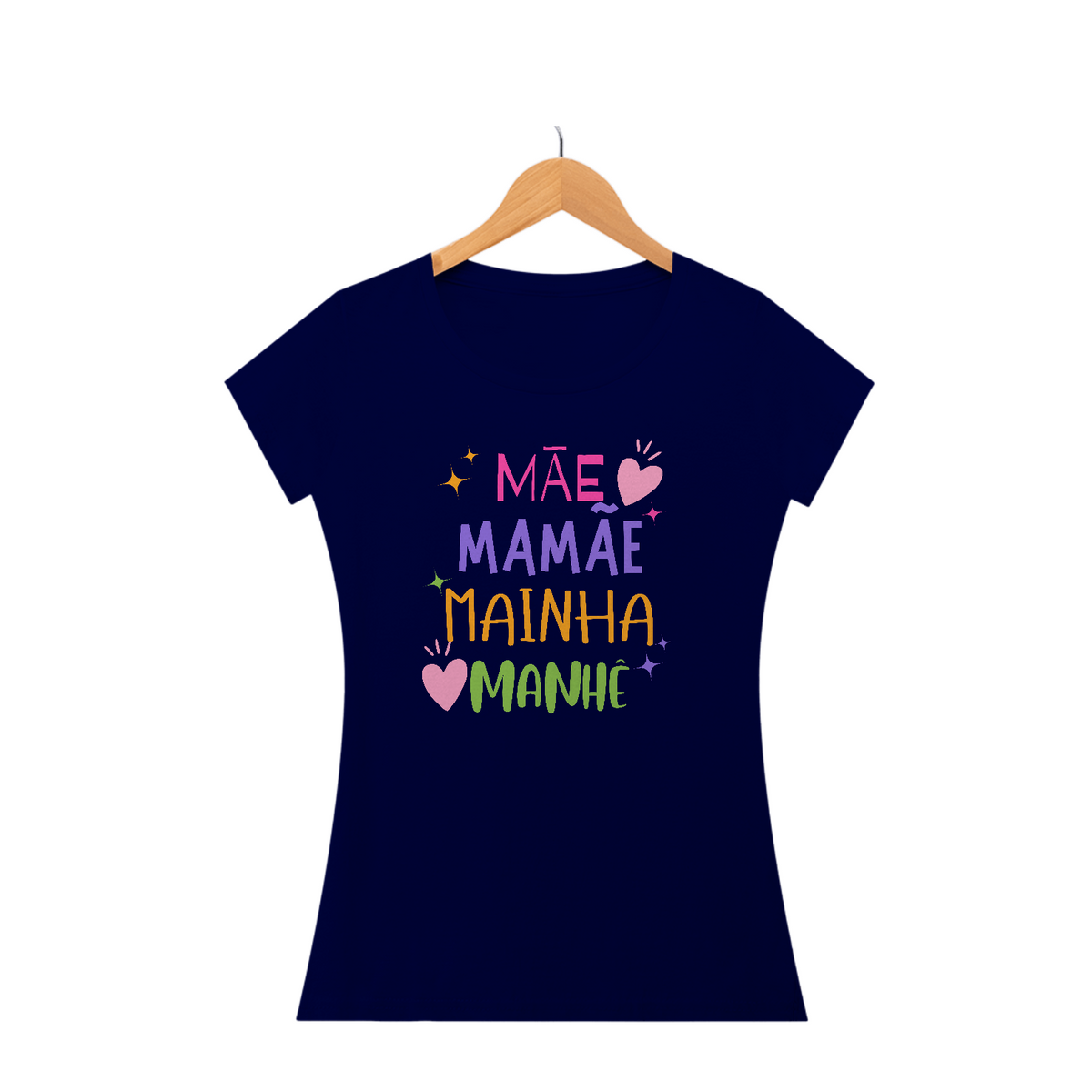 Camiseta Baby Look mãe mainha