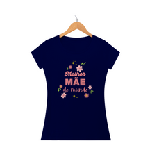 Camiseta Baby Look melhor mãe do mundo