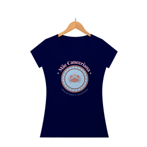 Camiseta Baby Look mãe canceriana