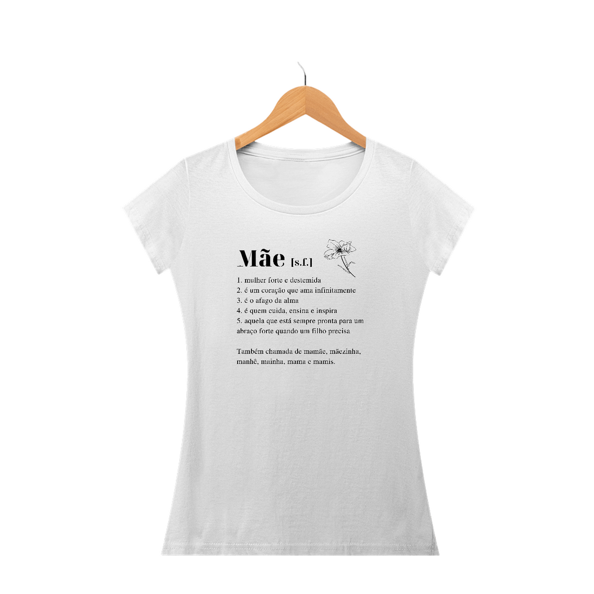 Camiseta Baby Look significado de mãe