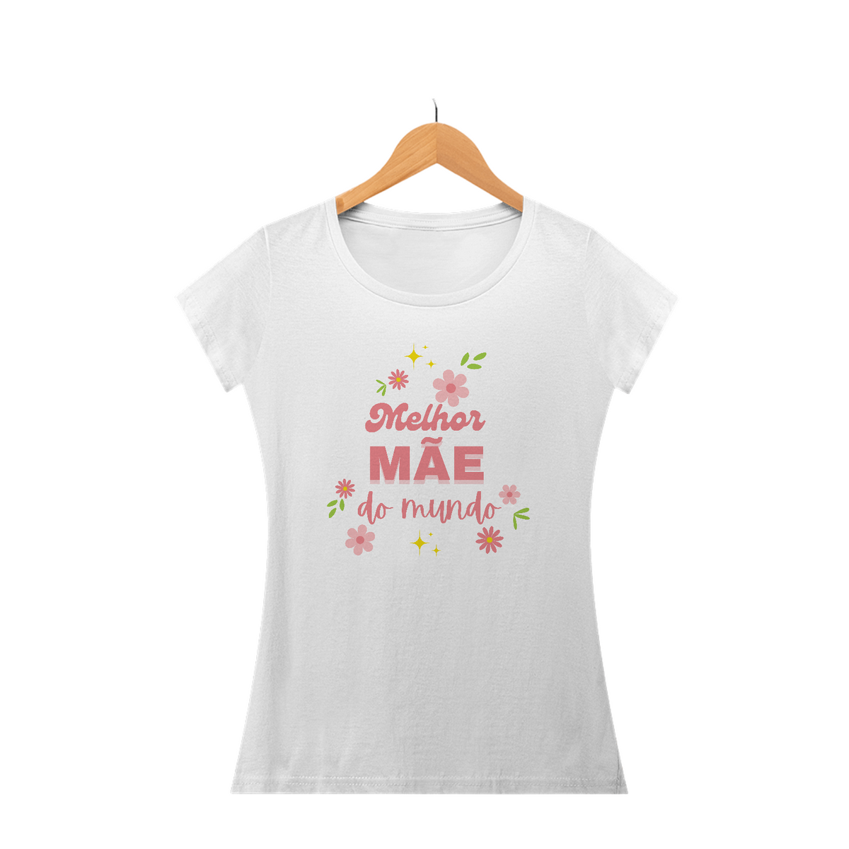 Camiseta Baby Look melhor mãe do mundo