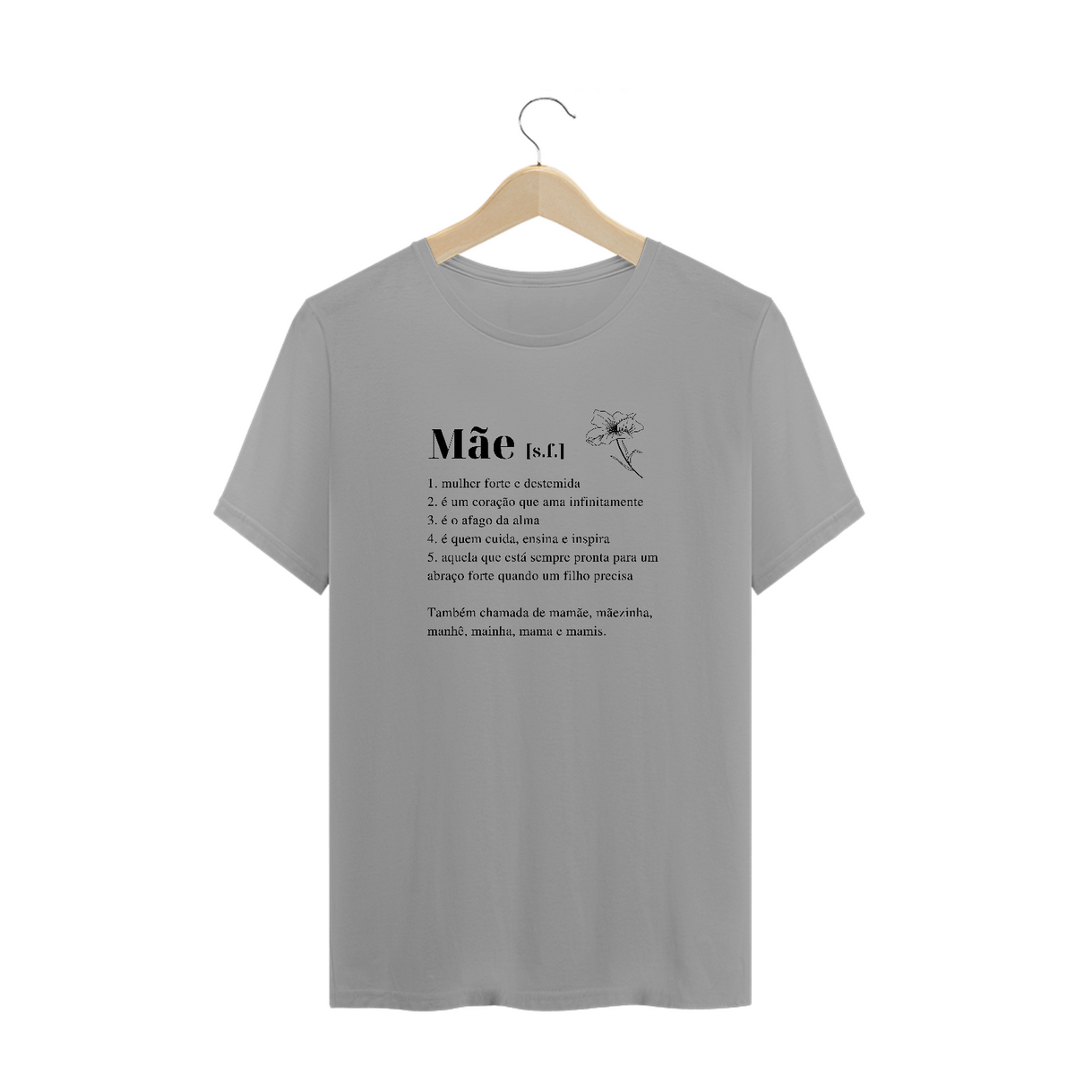 Camiseta significado de mãe