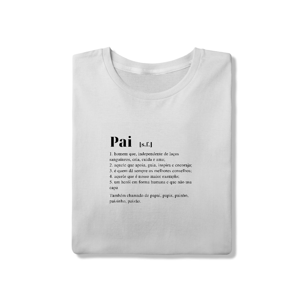 Camiseta significado pai branca